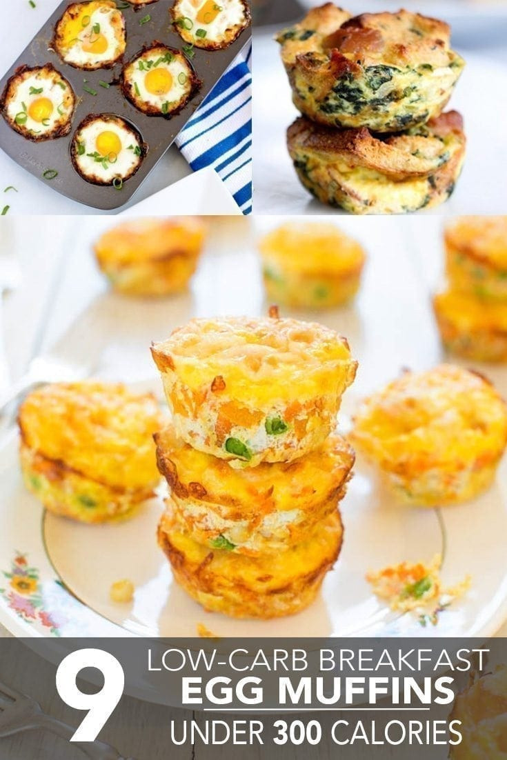 Low Calorie Muffin Recipes
 9 Low Carb Breakfast Egg Muffins Under 300 Calories