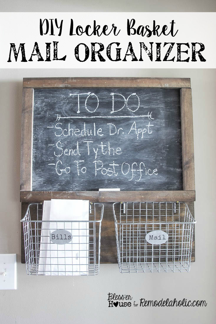 Mail Organizer DIY
 DIY Locker Basket Mail Organizer