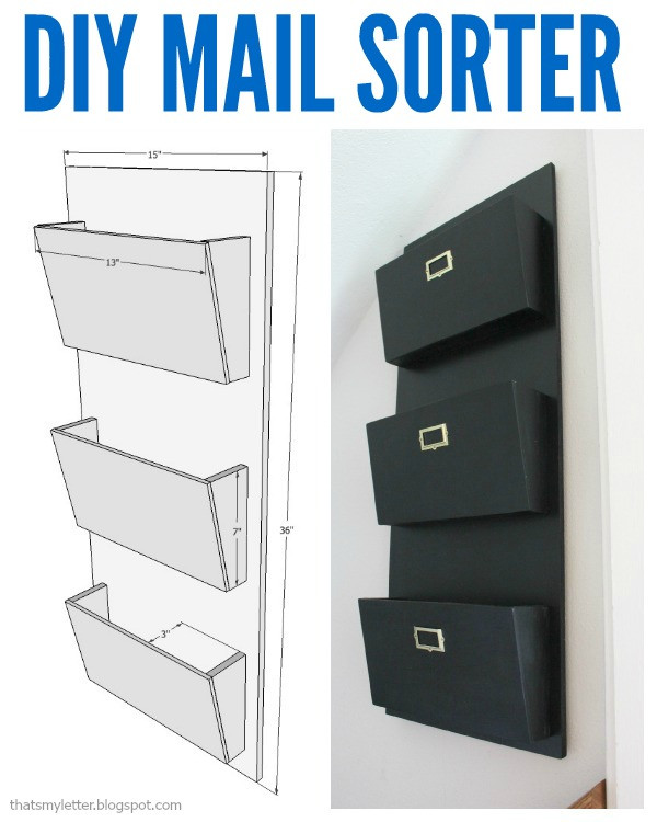 Mail Organizer DIY
 That s My Letter Mail Sorter