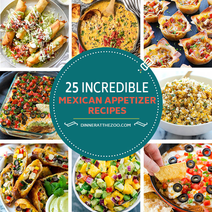 Mexican Food Appetizers
 25 Incredible Mexican Appetizer Recipes Dinner at the Zoo