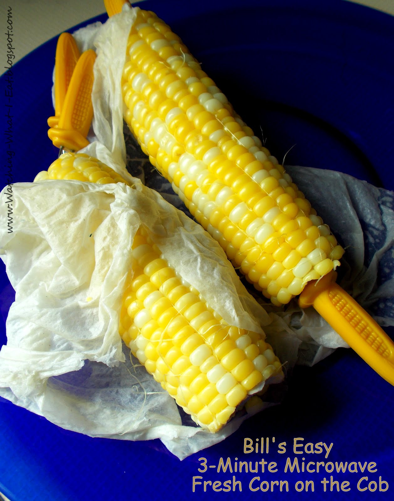 Microwave Corn On Cob
 Watching What I Eat Bill s Easy 3 Minute Microwave Fresh