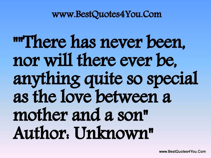 Mother And Sons Quotes
 Between Mothers And Sons Quotes QuotesGram