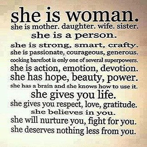 Mother And Wife Quotes
 She is woman She is mother daughter wife sister She