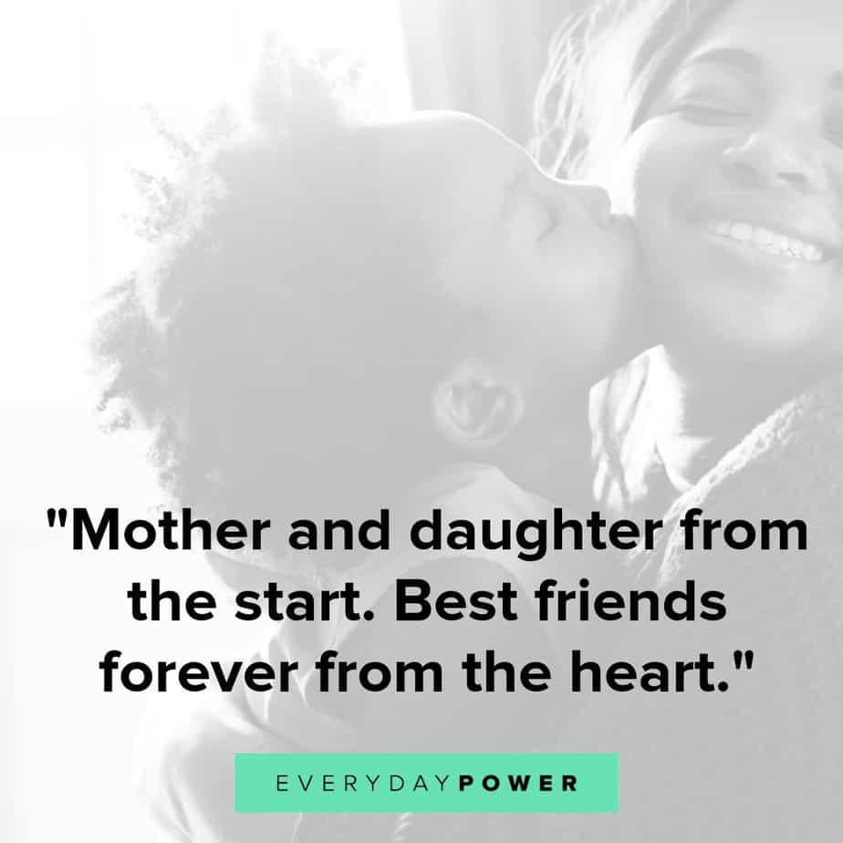 Mother Quotes To Daughters
 50 Mother Daughter Quotes Expressing Unconditional Love 2019