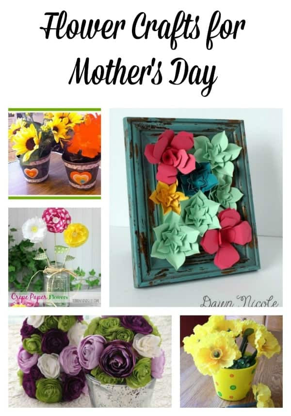 Mother's Day Craft Ideas
 Flower Crafts for Mother s Day Craft Ideas