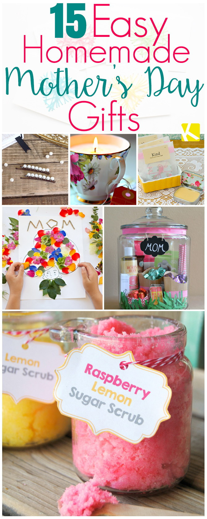 Mothers Day Ideas To Make
 15 Mother’s Day Gifts That Are Ridiculously Easy to Make