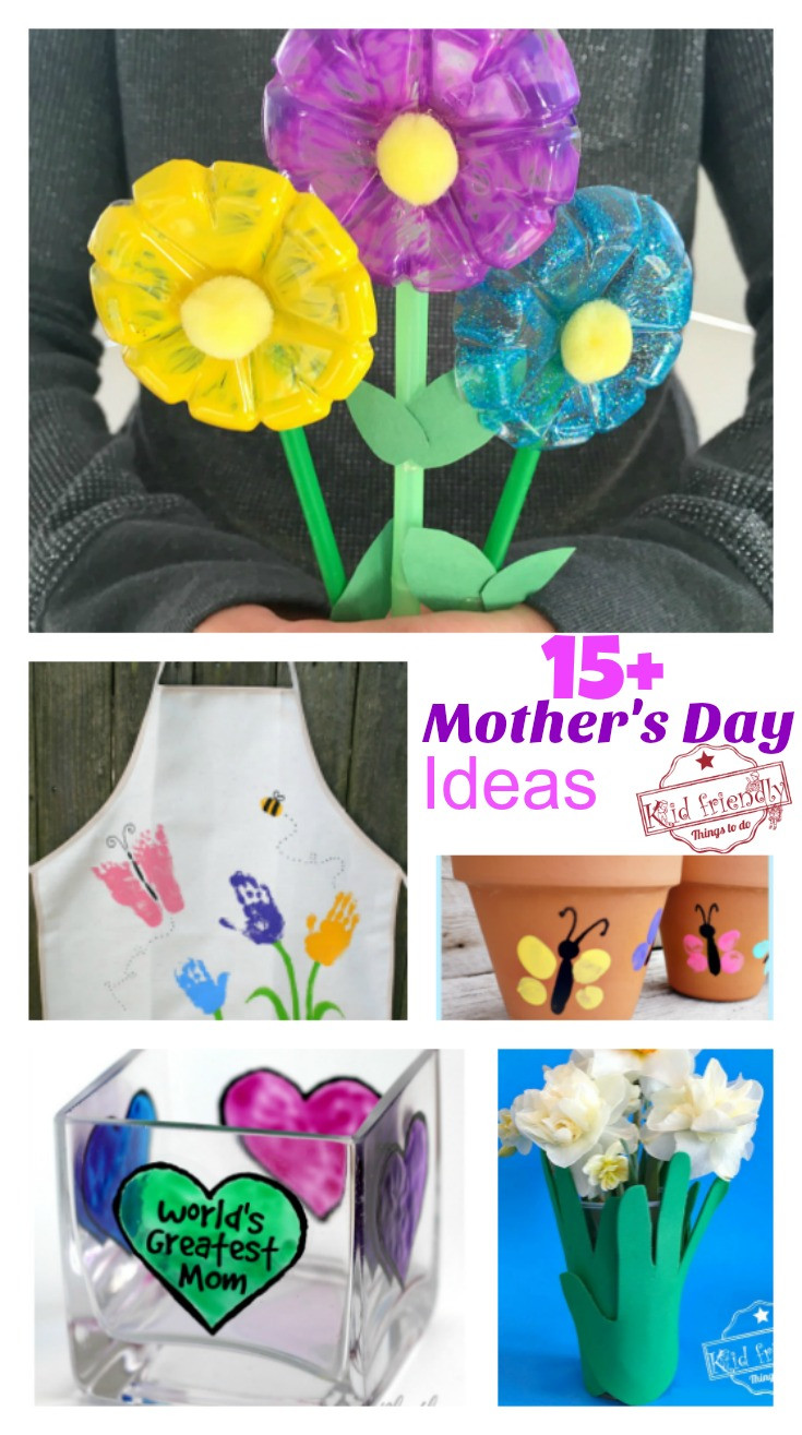 Mothers Day Ideas To Make
 Over 15 Mother s Day Crafts That Kids Can Make for Gifts