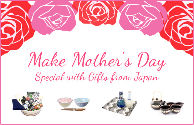 Mothers Day Special Gifts
 Make Mother’s Day Special with Gifts from Japan