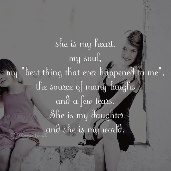 Mothers Quote To Her Daughter
 Best Mother and Daughter Quotes