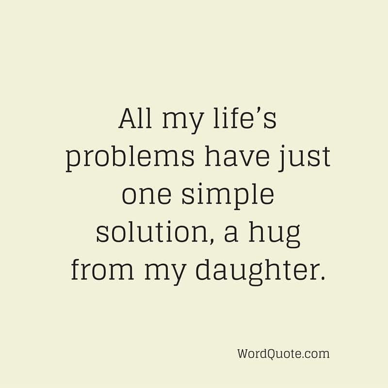 Mothers Quote To Her Daughter
 50 Mother and daughter quotes and sayings