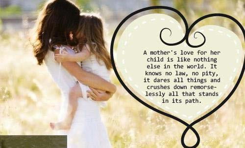 Mothers Quote To Her Daughter
 No e Will Ever Love You