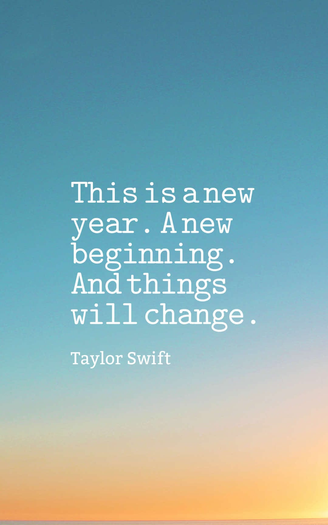 New Year New Beginning Quote
 Top 50 New Beginnings Quotes And Sayings