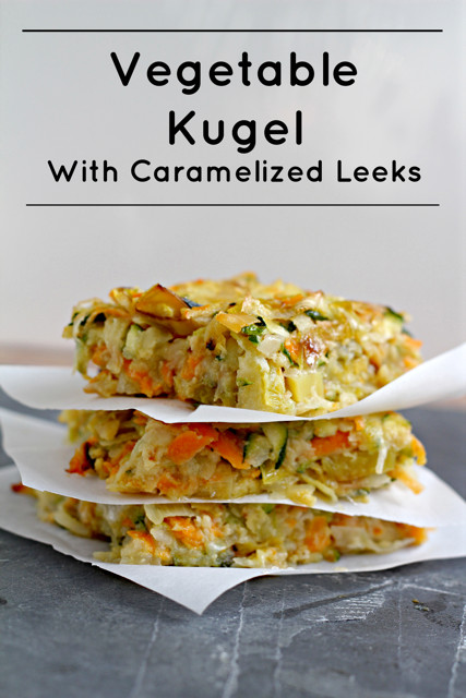 Passover Vegetable Recipe
 Ve able Kugel with Caramelized Leeks What Jew Wanna Eat