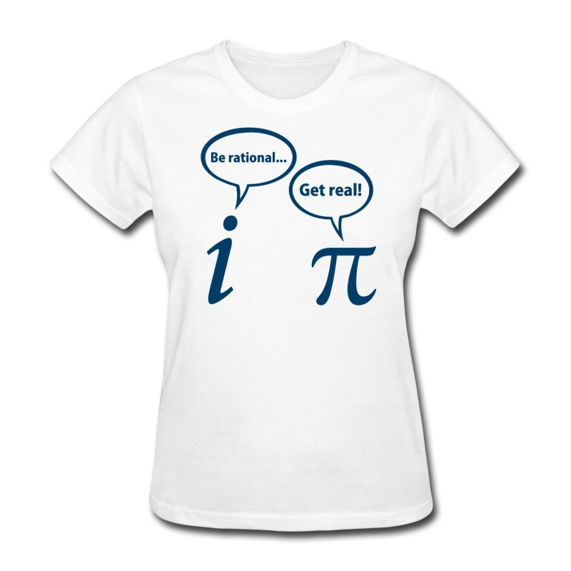 Pi Day Shirt Ideas
 Be Rational Get Real Imaginary Math Pi T Shirt