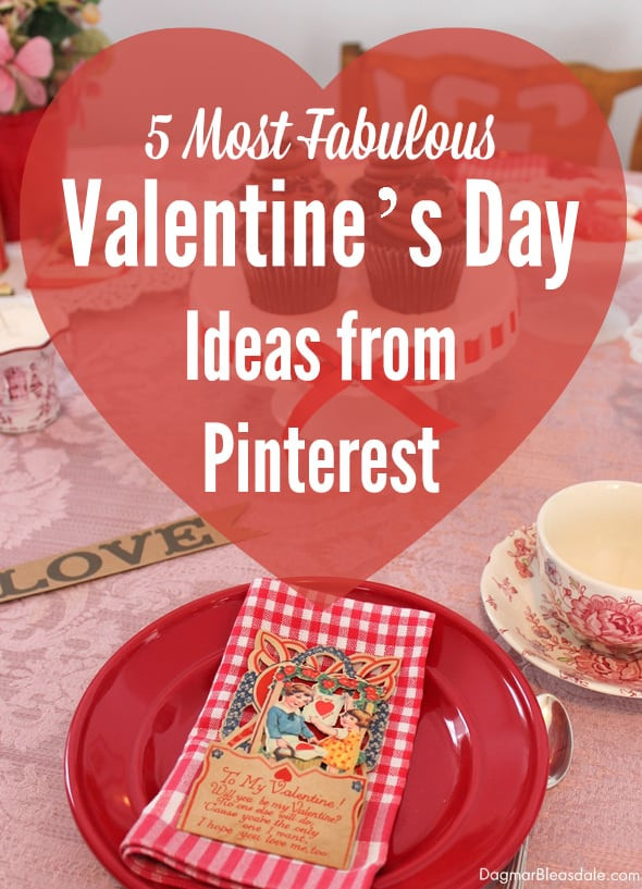 Pinterest Valentines Day Ideas
 My 5 Favorite Valentine s Day Ideas From Pinterest