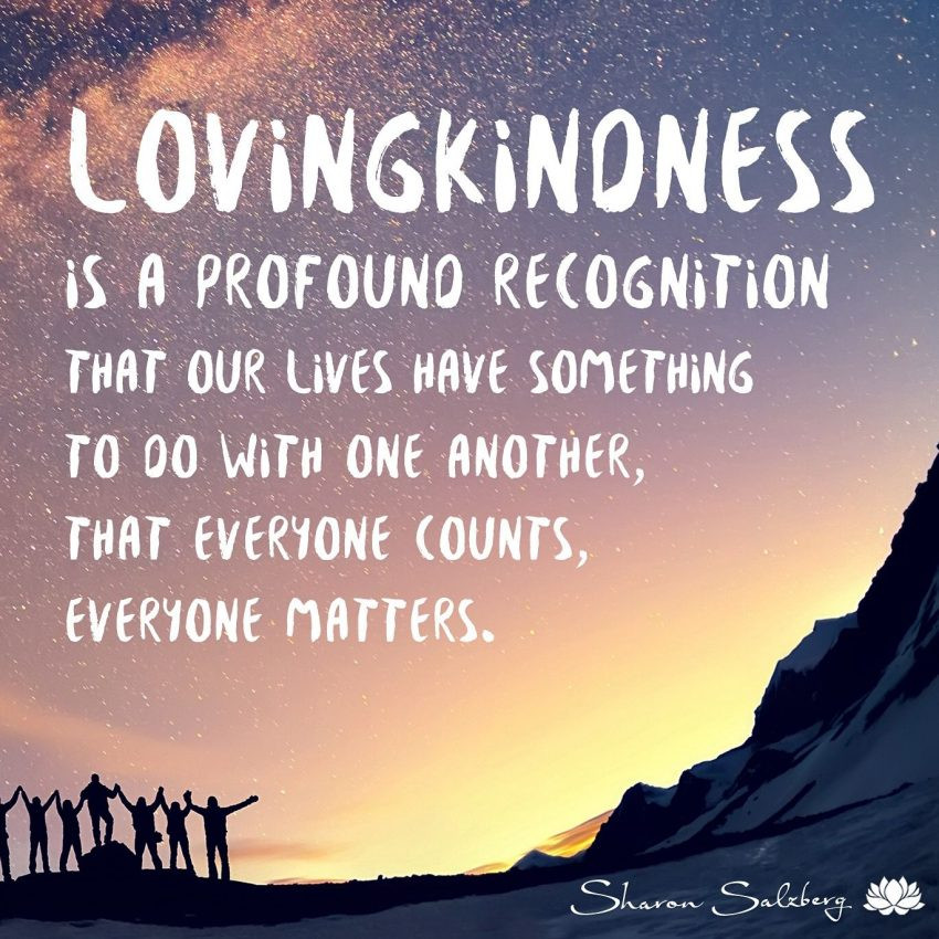 Quote Kindness
 15 Loving Kindness Quotes