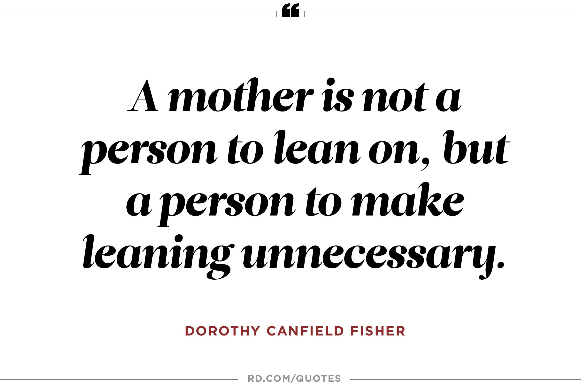 Quote On Mothers
 11 Quotes About Mothers That ll Make You Call Yours