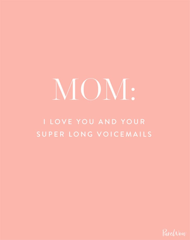 Quote On Mothers
 24 Hilarious Mother s Day Quotes About Moms PureWow