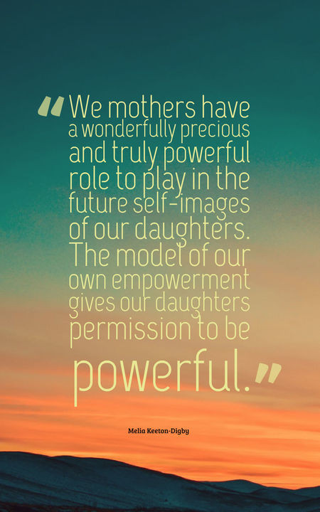 Quote To Mother From Daughter
 70 Heartwarming Mother Daughter Quotes