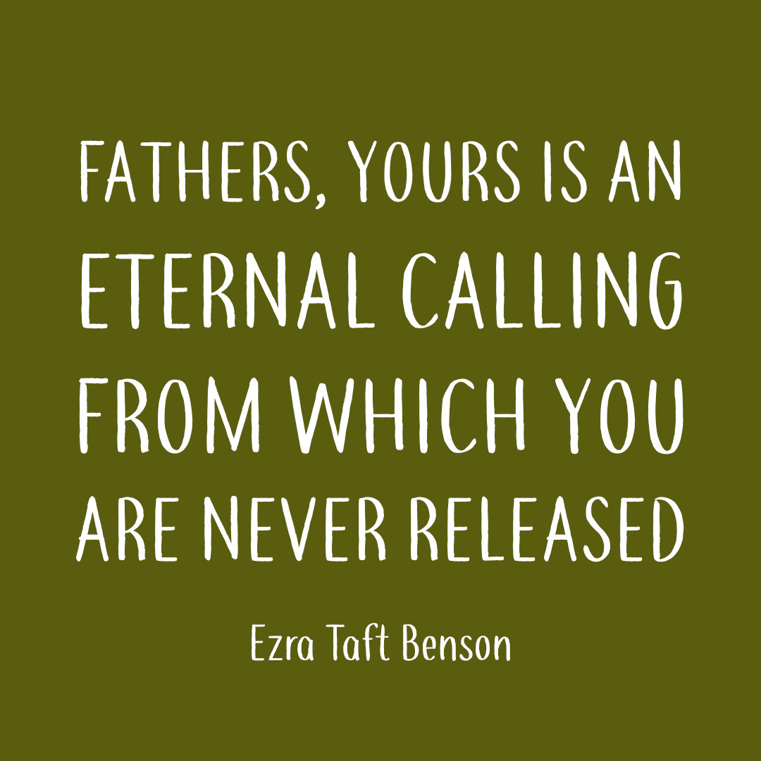 Quotes About Fathers Day
 8 LDS Father s Day Quotes