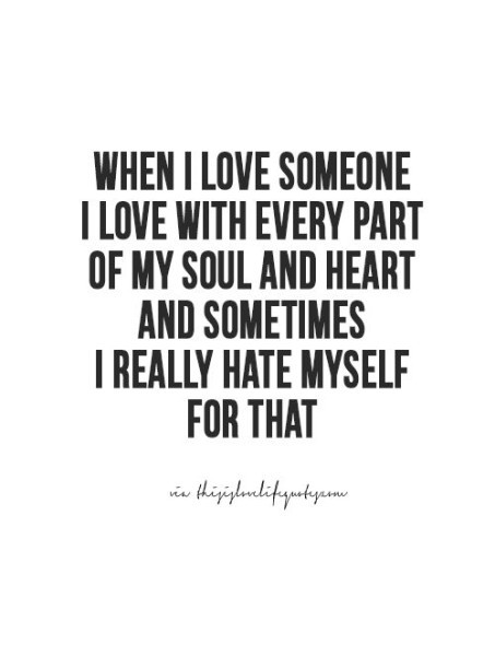 Quotes About Hating Someone You Used To Love
 43 Best Being Used Quotes & Sayings Collections