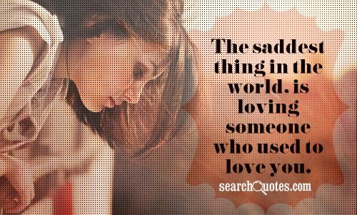Quotes About Hating Someone You Used To Love
 Hating Someone You Used To Love Quotes Quotations