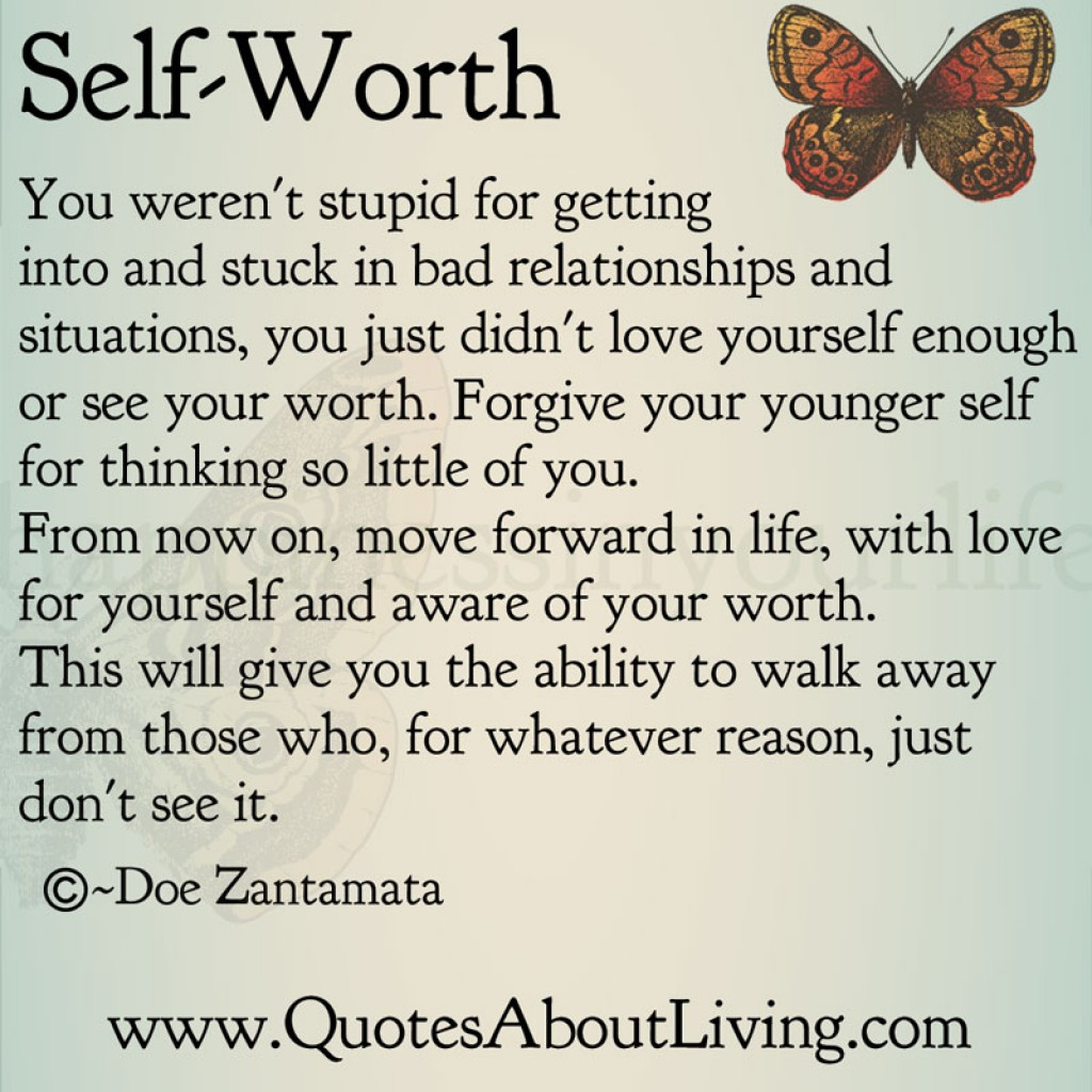 Quotes About Self Worth In Relationships
 Quotes about Self worthiness 37 quotes