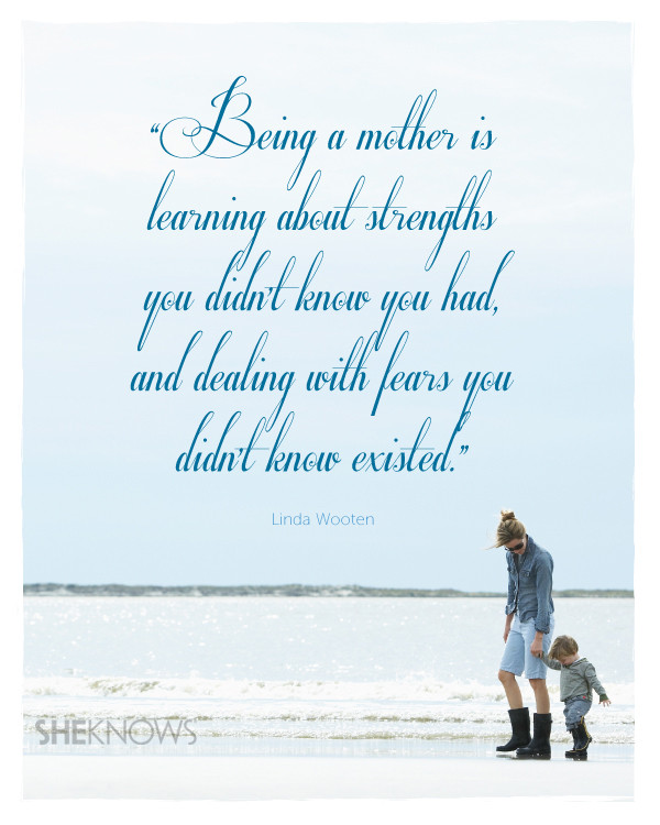 Quotes On Becoming A Mother
 7 Quotes For A Happy Mother’s Day