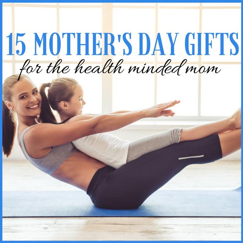 Sexy Mothers Day Gifts
 15 Mother s Day Gifts For The Health Minded Mom Get