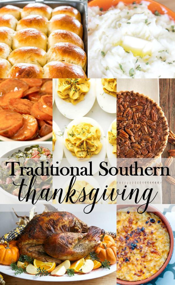 Soulfood Dinner Ideas
 Traditional Southern Thanksgiving Menu