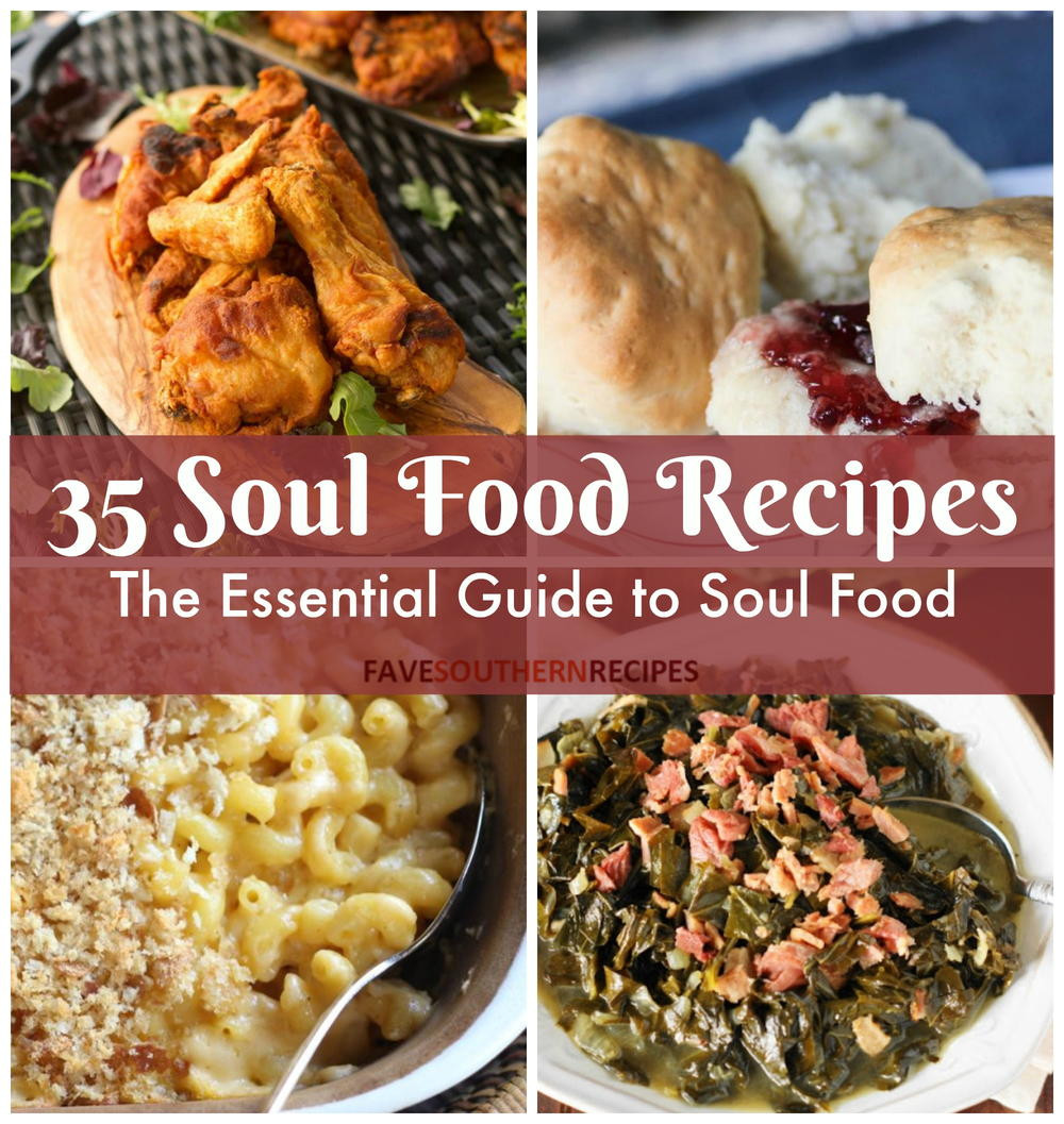 Soulfood Dinner Ideas
 35 Soul Food Recipes The Essential Guide to Soul Food