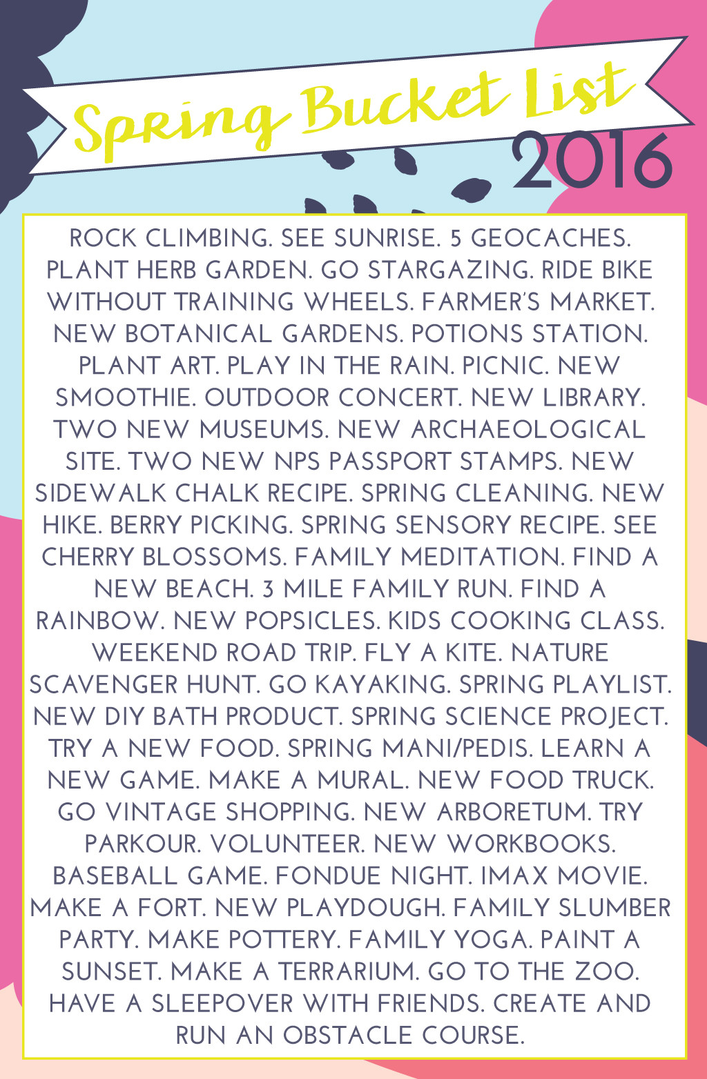 Things To Do In Spring Ideas
 Not So SAHM 2016 Spring Bucket List 60 Ideas of