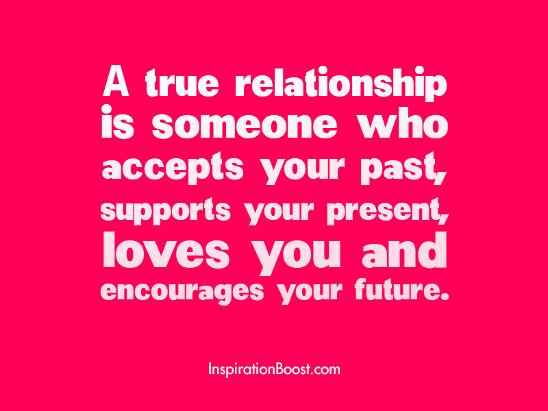 True Quotes About Relationships
 Love quotes
