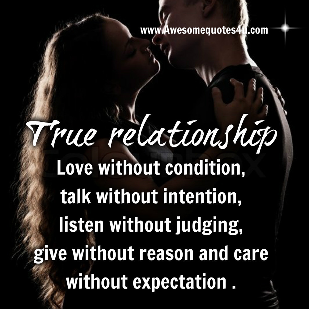 True Quotes About Relationships
 Awesome Quotes True Relationship