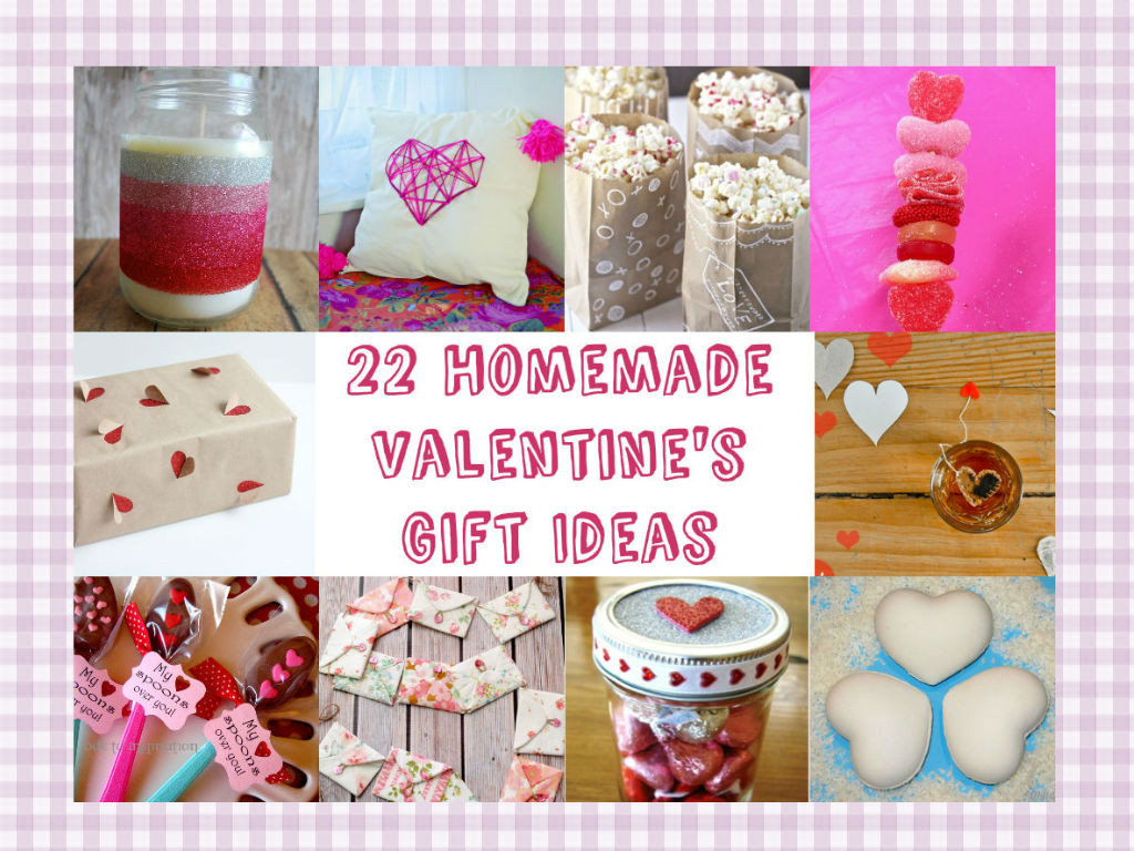 Valentine Homemade Gift Ideas
 22 Homemade Valentine’s Gift Ideas