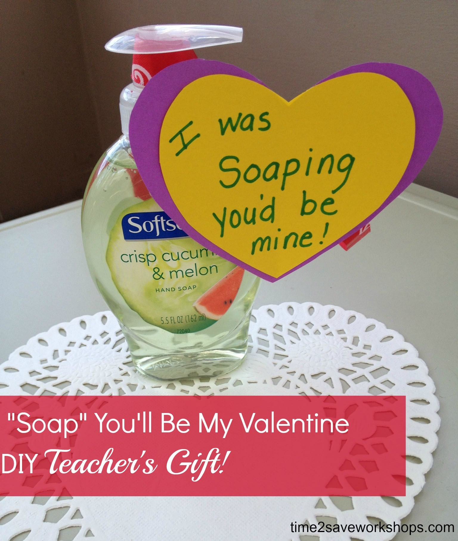 Valentine Homemade Gift Ideas
 Homemade Valentine Gifts "Soap" You ll Be My Valentine