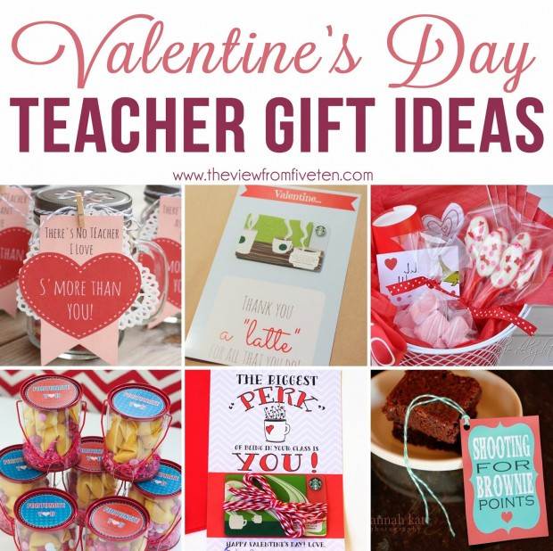 Valentine Teacher Gift Ideas
 Valentine’s Day Gift Ideas for Teachers