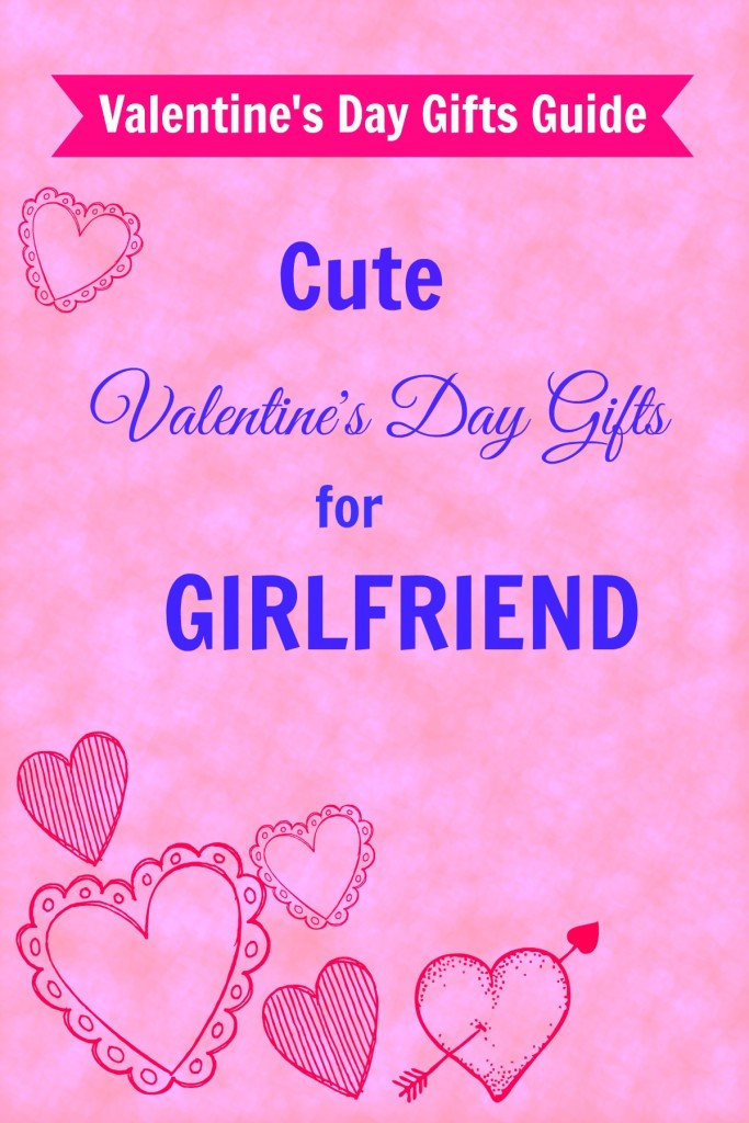 Valentines Day Girlfriend Gift Ideas
 great valentine’s day ts for girlfriend – Girls Gift Blog