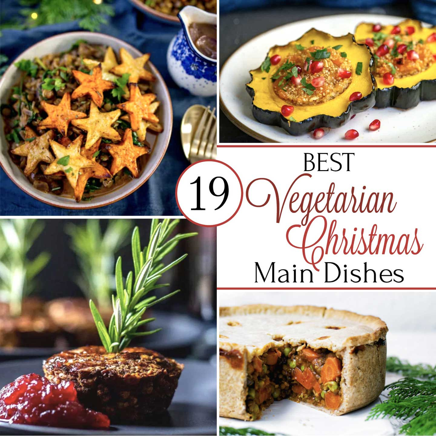 Vegetarian Main Dishes
 19 Best Christmas Ve arian Main Dish Recipes Two