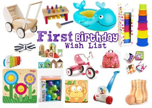 1 Year Birthday Gifts
 First Birthday Gift Wish List the perfect t guide for