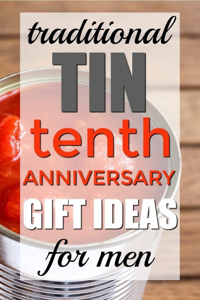 10Th Anniversary Gift Ideas For Husband
 100 Traditional Tin 10th Anniversary Gifts for Him