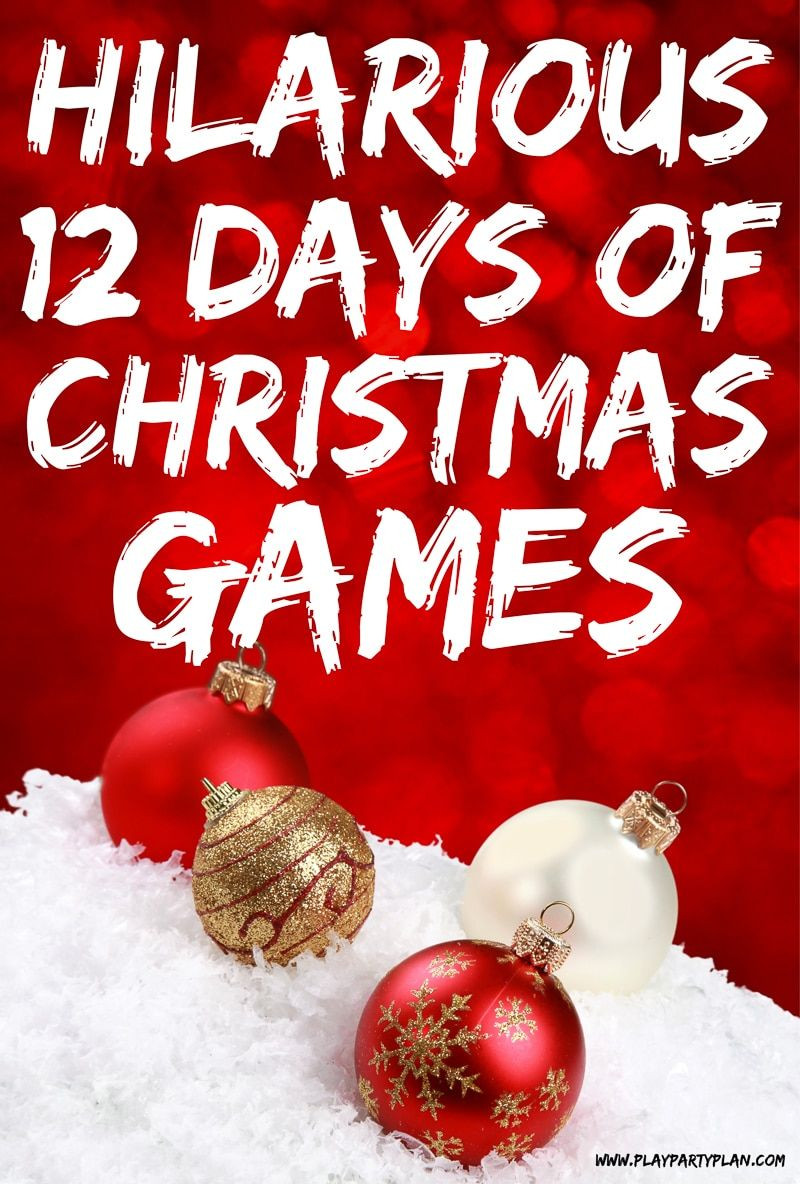 12 Days Of Christmas Party Ideas
 Hilarious 12 days of Christmas inspired Christmas games