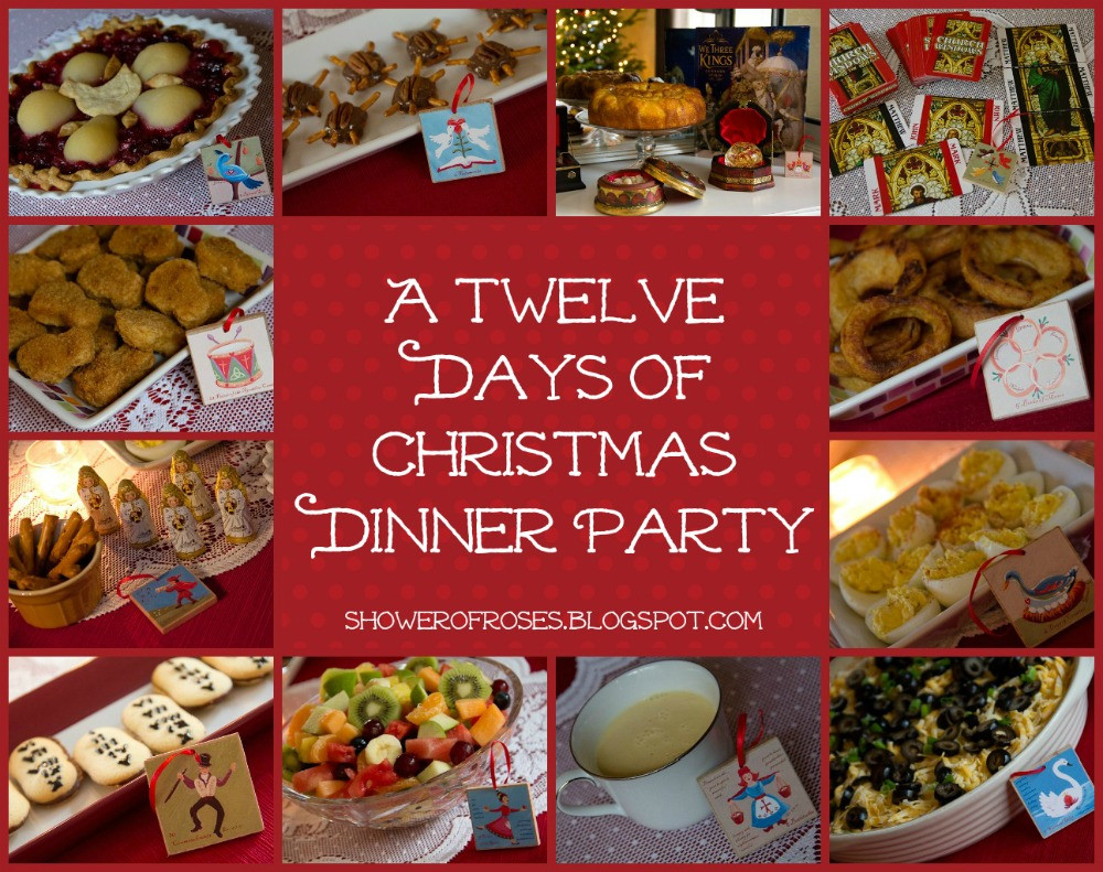12 Days Of Christmas Party Ideas
 Shower of Roses Our Twelve Days of Christmas Dinner Party