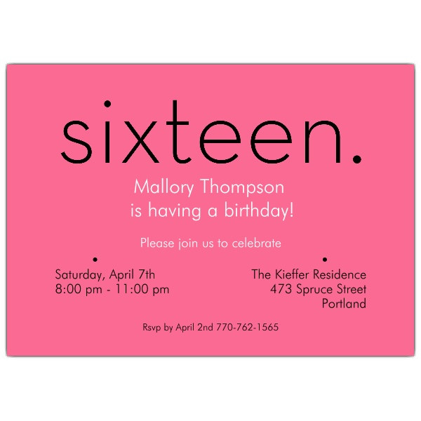 16th Birthday Invitations
 Sixteen Pink 16th Birthday Invitations