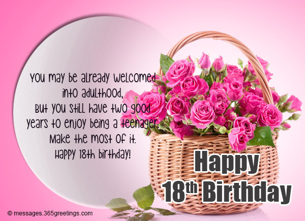18 Years Old Birthday Quotes
 18th Birthday Wishes Messages and Greetings