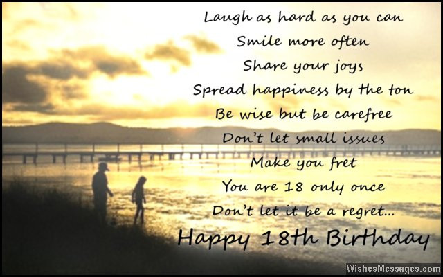 18 Years Old Birthday Quotes
 18th Birthday Wishes for Son or Daughter Messages from