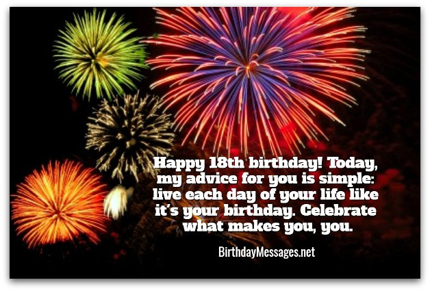 18 Years Old Birthday Quotes
 18th Birthday Wishes Birthday Messages for 18 Year Olds