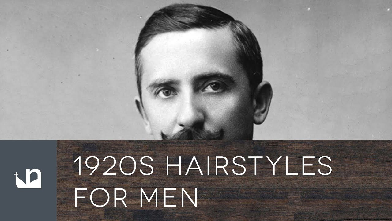 1920S Hairstyles Male
 1920s Hairstyles For Men