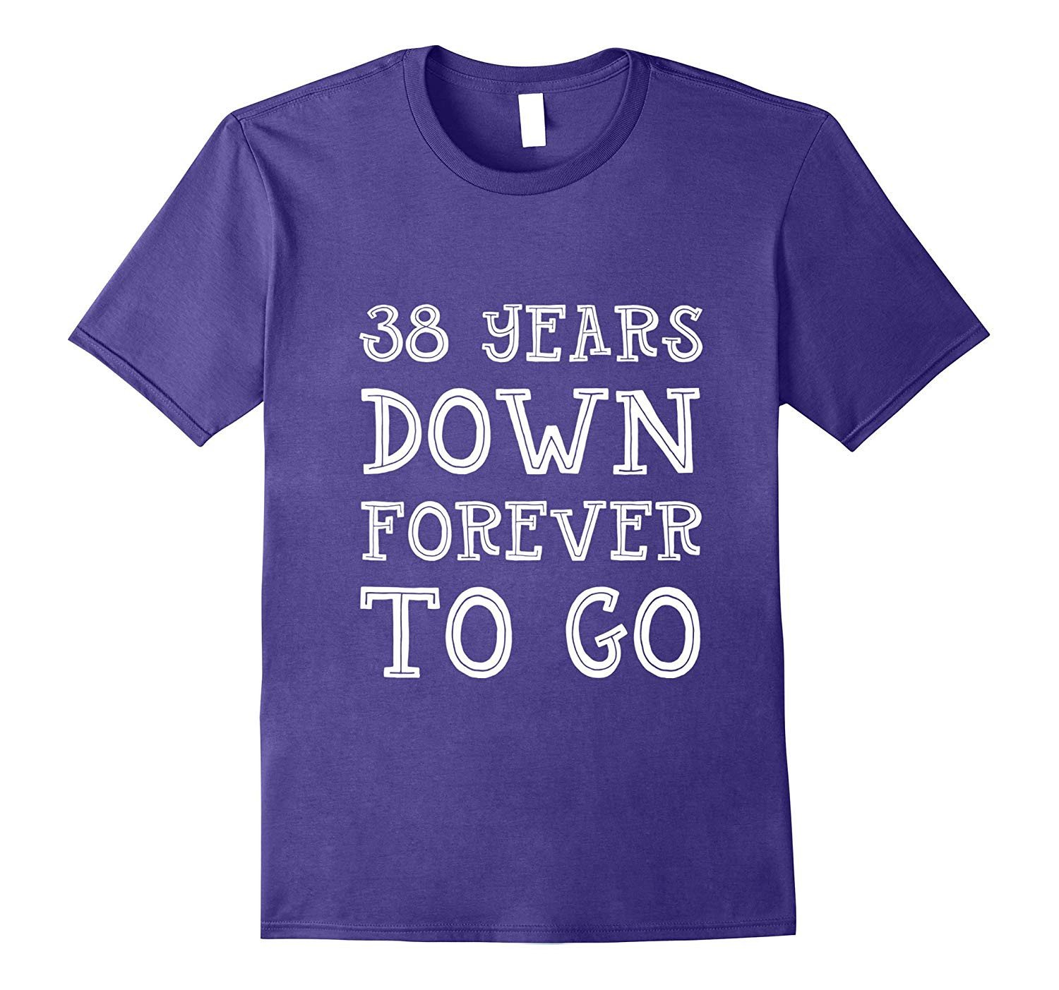 38Th Wedding Anniversary Gift Ideas
 38th Wedding Anniversary Gift 38 Years Down Forever To Go