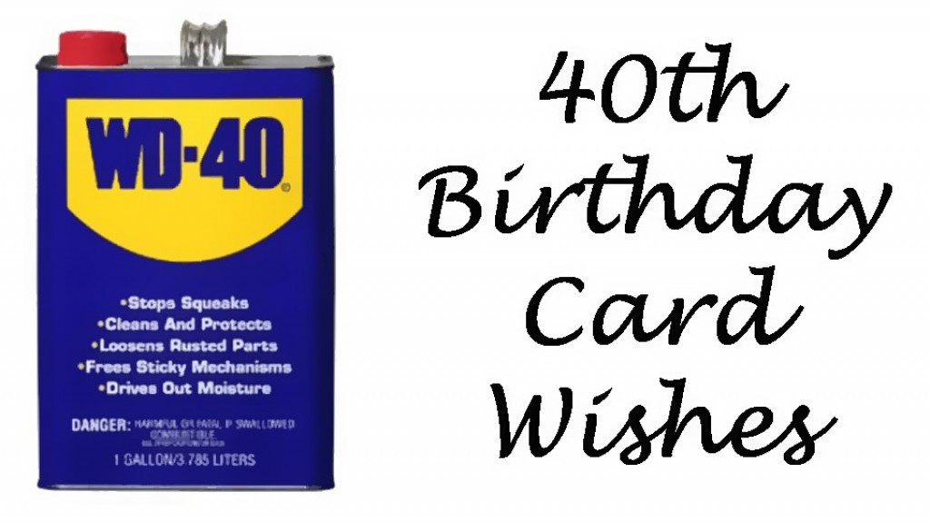 40 Years Old Birthday Quotes
 40th Birthday Wishes Messages and Poems to Write in a